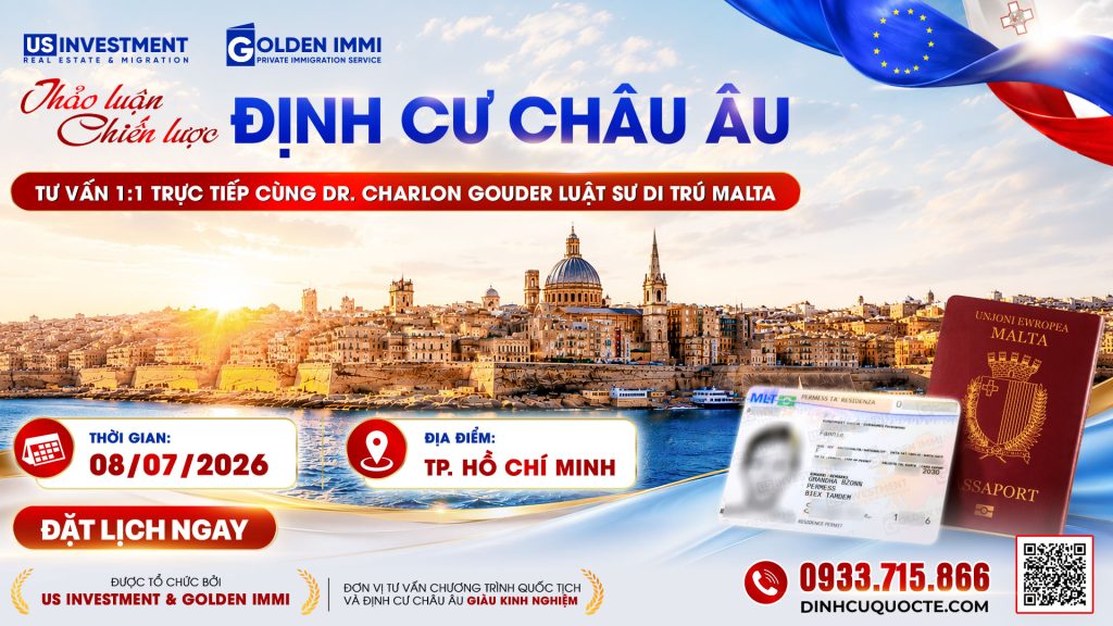 THẢO LUẬN CHIẾN LƯỢC ĐỊNH CƯ CHÂU ÂU TƯ VẤN 1:1 TRỰC TIẾP CÙNG DR. CHARLON GOUDER LUẬT SƯ DI TRÚ HÀNG ĐẦU MALTA